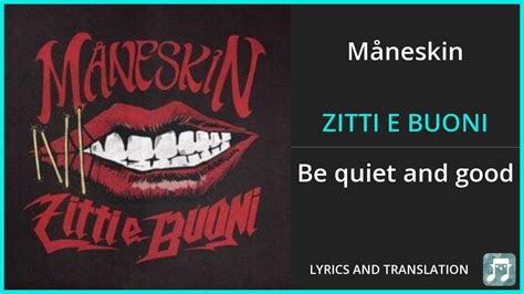 zitti e buoni lyrics